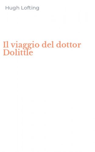 Il viaggio del dottor Dolittle