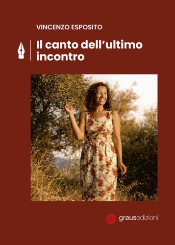 Il canto dell'ultimo incontro