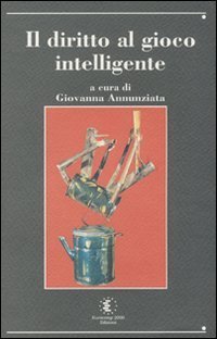 Il diritto al gioco intelligente. Giochi di parole