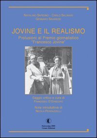 Jovine e il realismo. Prolusioni al Premio giornalistico &laquo;Francesco Jovine&raquo;