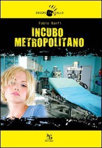 Incubo metropolitano