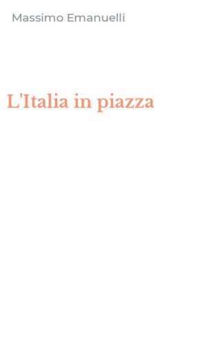 L'Italia in piazza