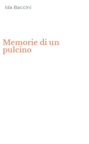 Memorie di un pulcino