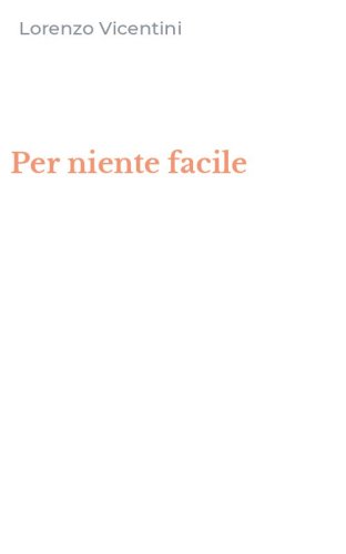 Per niente facile