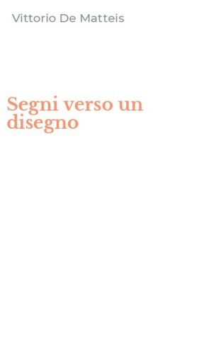 Segni verso un disegno