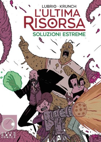 L'ultima risorsa. Soluzioni estreme