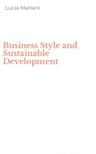 Business Style and Sustainable Development