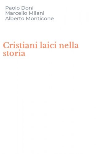 Cristiani laici nella storia