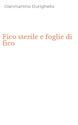 Fico sterile e foglie di fico