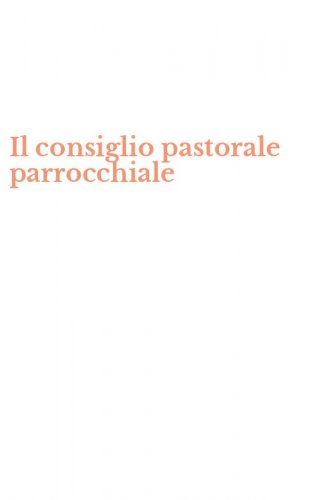 Il consiglio pastorale parrocchiale