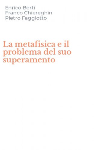 La metafisica e il problema del suo superamento
