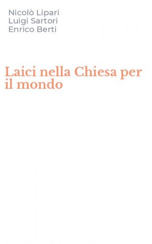 Laici nella Chiesa per il mondo