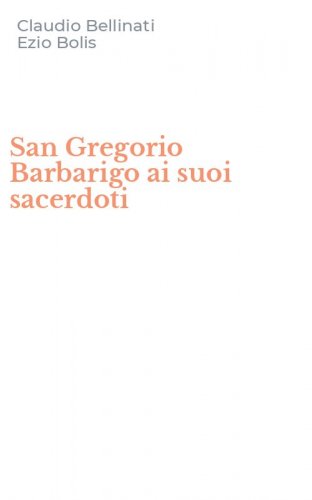 San Gregorio Barbarigo ai suoi sacerdoti