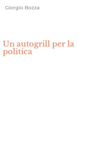 Un autogrill per la politica