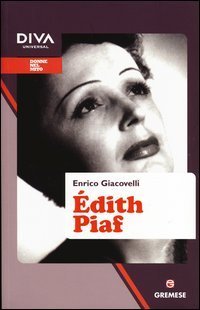 &Eacute;dith Piaf
