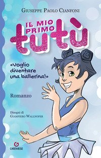 Il mio primo tut&ugrave;