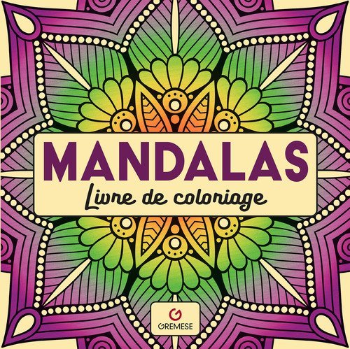 Mandalas. Livre de coloriage