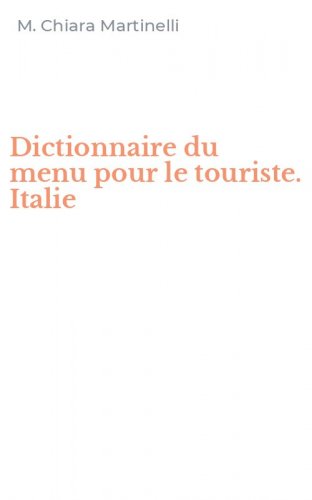 Dictionnaire du menu pour le touriste. Italie