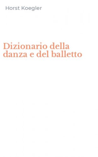 Dizionario della danza e del balletto