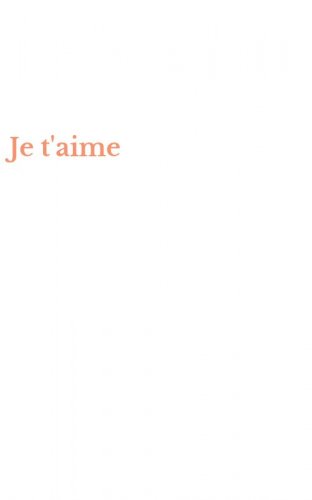 Je t'aime