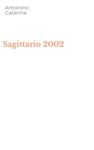Sagittario 2002