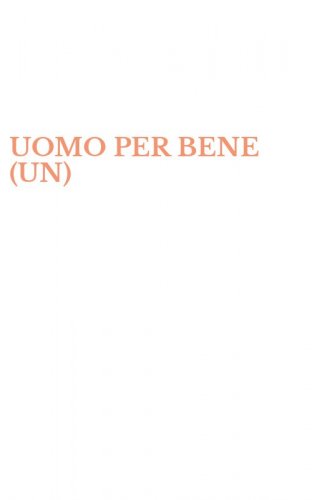 UOMO PER BENE (UN)