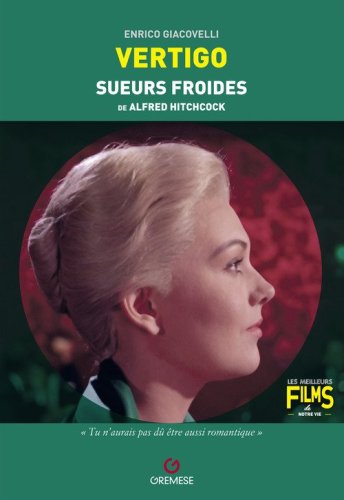 Vertigo. Sueurs froides de Alfred Hitchcock