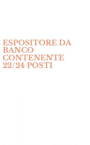 ESPOSITORE DA BANCO CONTENENTE 22/24 POSTI