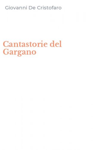Cantastorie del Gargano