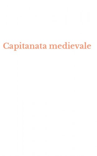 Capitanata medievale