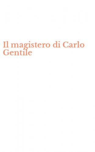 Il magistero di Carlo Gentile