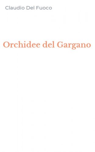 Orchidee del Gargano