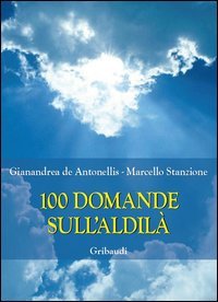 100 domande sull'Aldil&agrave;