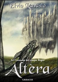 Alt&egrave;ra. Le cronache dei cinque regni
