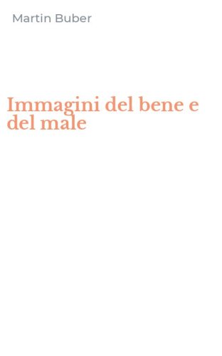 Immagini del bene e del male