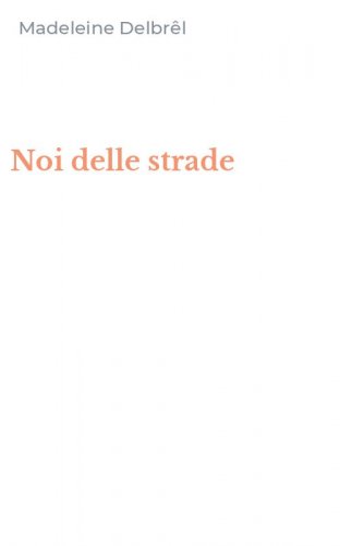 Noi delle strade