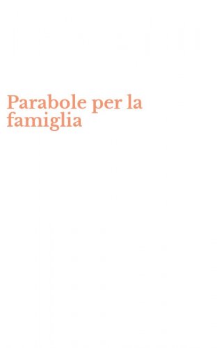 Parabole per la famiglia