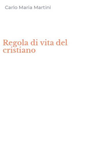 Regola di vita del cristiano