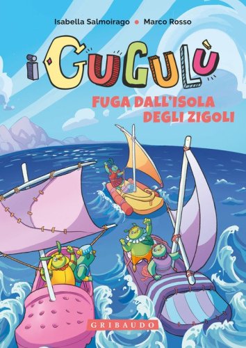 Fuga dall'isola degli Zigoli. I Gugul&ugrave;