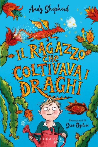 Il ragazzo che coltivava i draghi