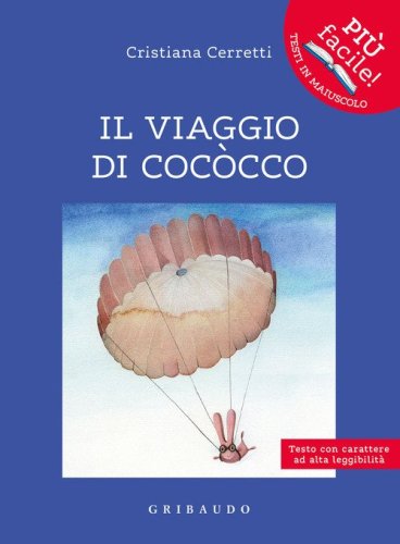 Il viaggio di Cococco. Ediz. ad alta leggibilit&agrave;