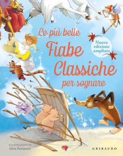 Le pi&ugrave; belle fiabe classiche per sognare