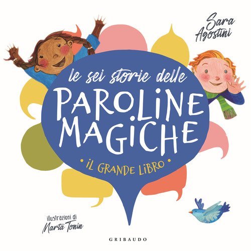 Le sei storie delle paroline magiche
