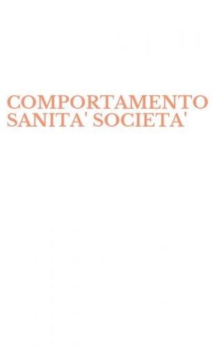 COMPORTAMENTO SANITA' SOCIETA'