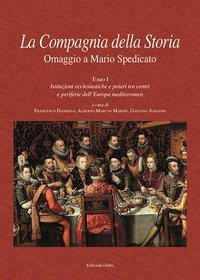 La Compagnia della Storia. Omaggio a Mario Spedicato