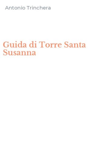 Guida di Torre Santa Susanna