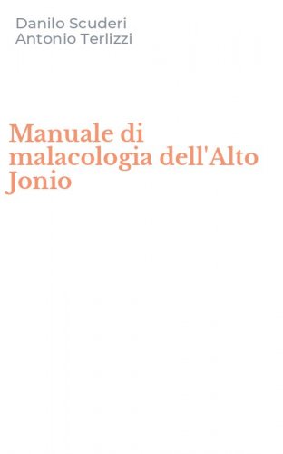 Manuale di malacologia dell'Alto Jonio