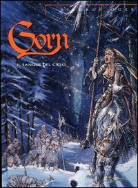 Il sangue del cielo. Gorn
