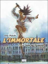 La perla del dragone. L'immortale