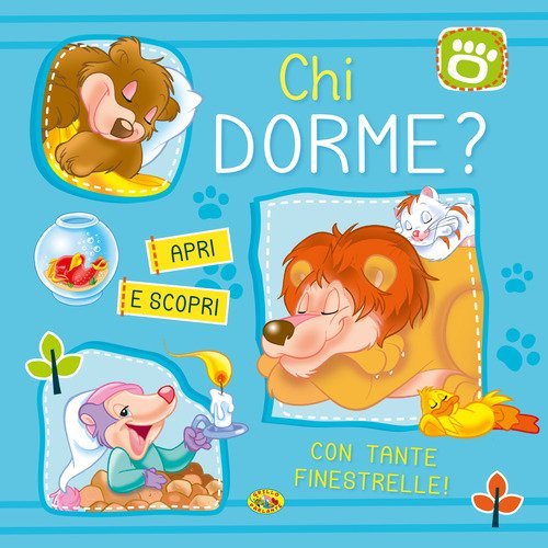 Chi dorme? Apri e scopri